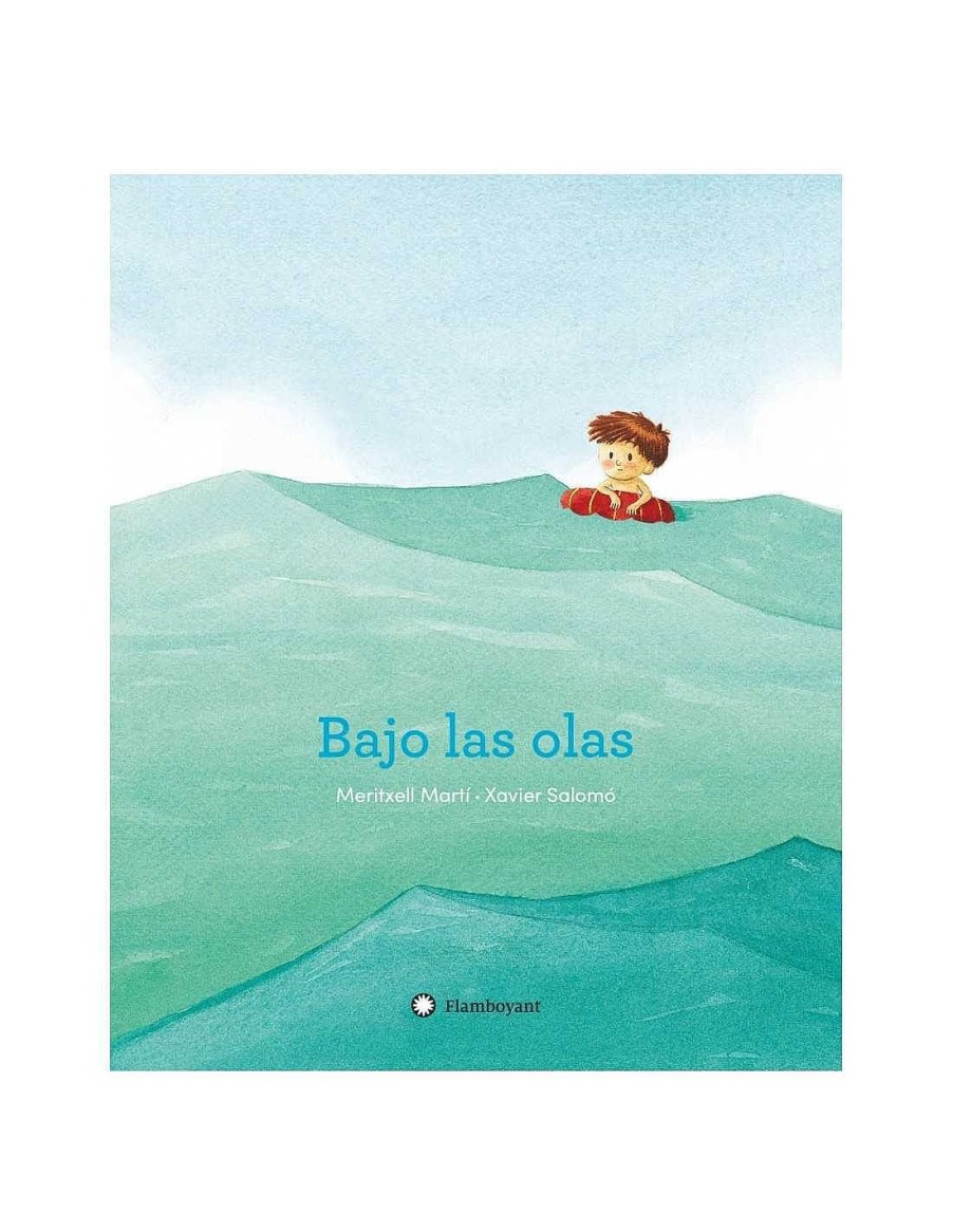 Libros Editorial Flamboyant | Cuento Bajo Las Olas De Flamboyant