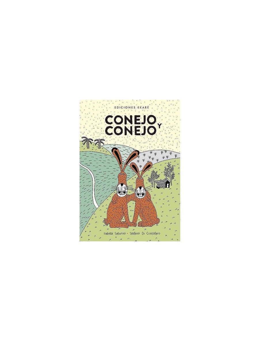 Libros Ekaré | Cuento Conejo Y Conejo Ekar