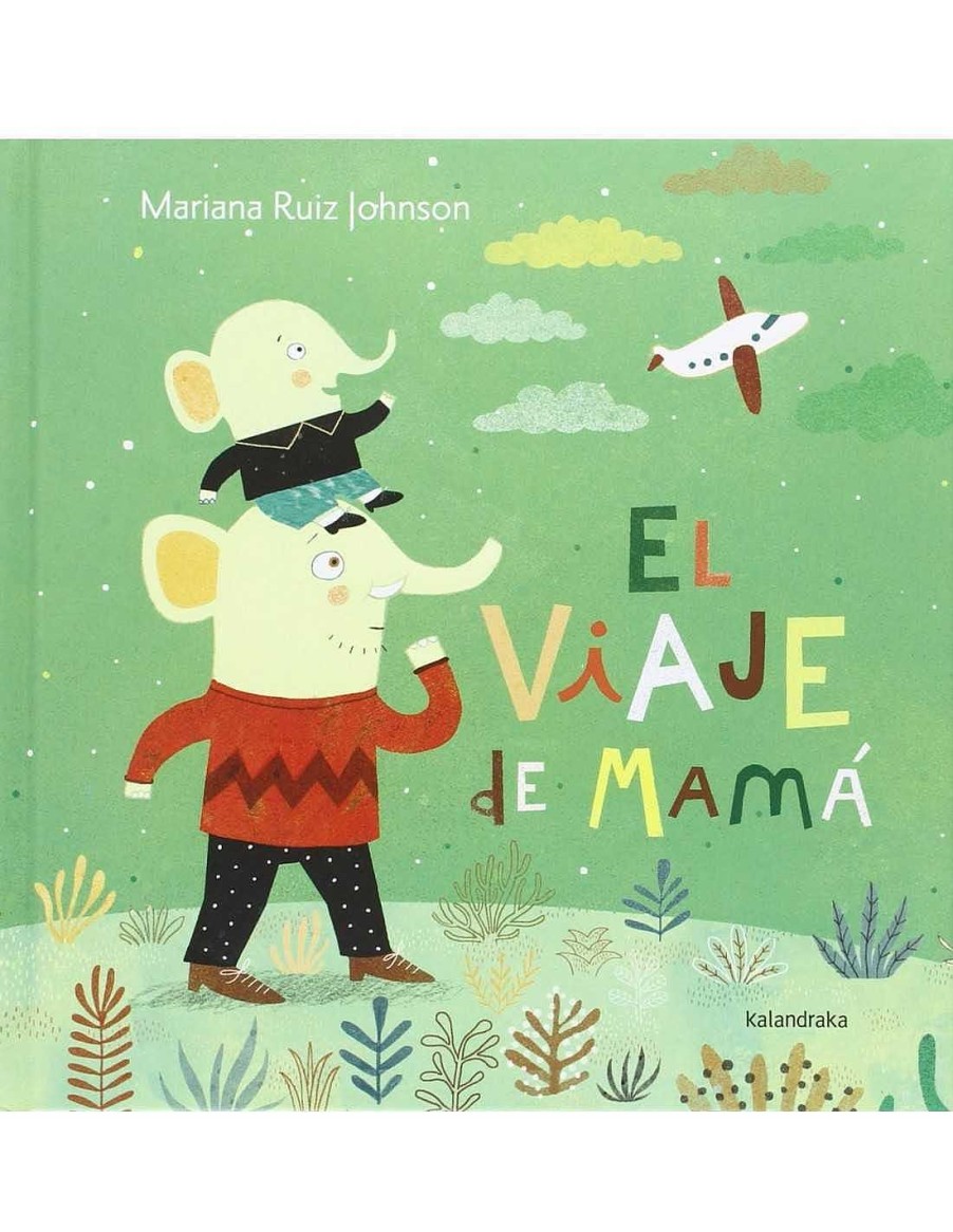 Libros Kalandraka | Cuento El Viaje De Mam De Kalandraka